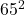 65^2